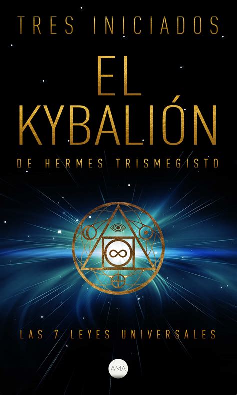 el libro de hermes|El Kybalion.